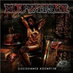 Houwitser : Sledgehammer Redemption